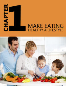 Make Eating Healthy Life Style